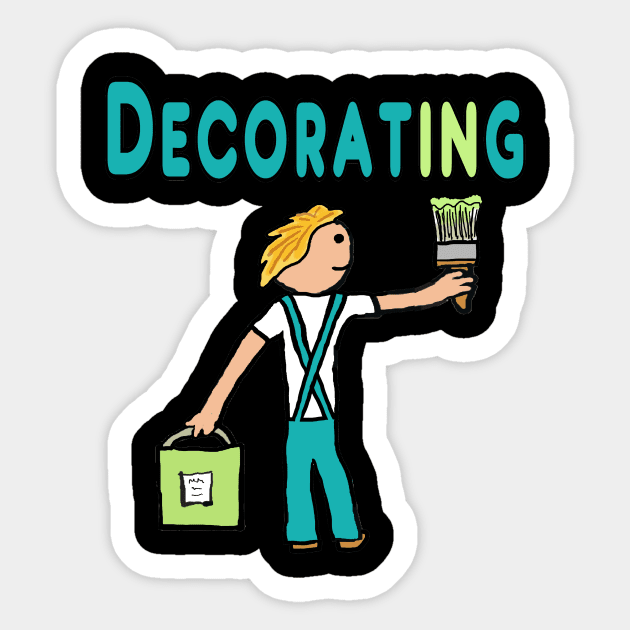 Painting and Decorating Sticker by Mark Ewbie